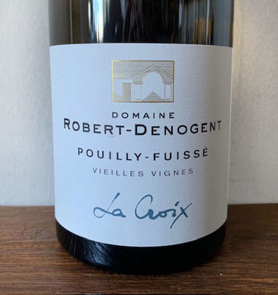 Pouilly-Fuissé La Croix - Robert Denogent